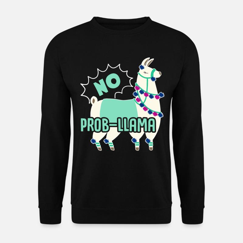 Llama No Prob Llama - Unisex Sweatshirt - black
