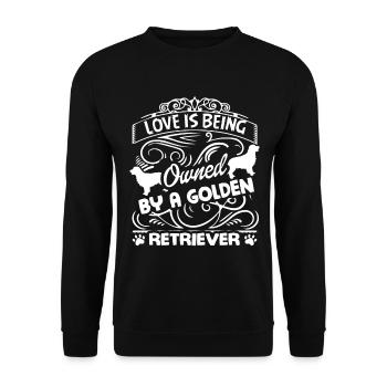 Love Is Being Owned By Golden Retriever - Unisex Sweatshirt - black - Front - Alina (178cm) & Michal (187cm)