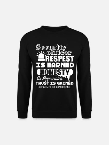 Security Officer Security Officer Respect - Unisex Sweatshirt - black
