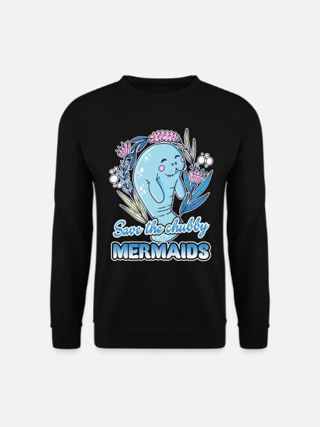 Manatee Save Chubby Mermaids - Unisex Sweatshirt - black