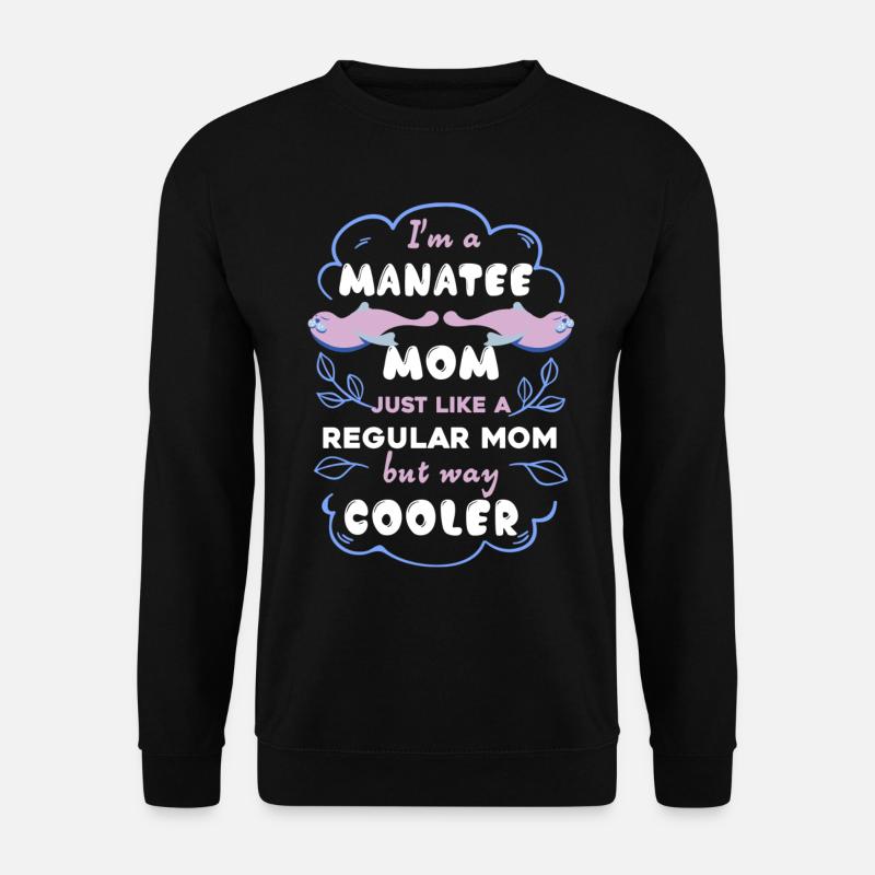 Cooler Manatee Mom - Unisex Sweatshirt - black