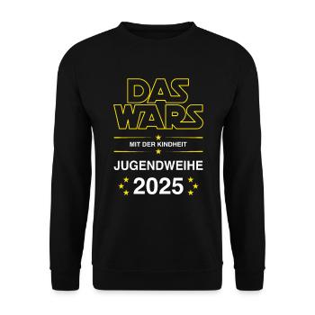 Jugendweihe 2025 DAS WARS mit der Kindheit - Unisex Pullover - Schwarz - Vorne - Alina (178cm) & Michal (187cm)