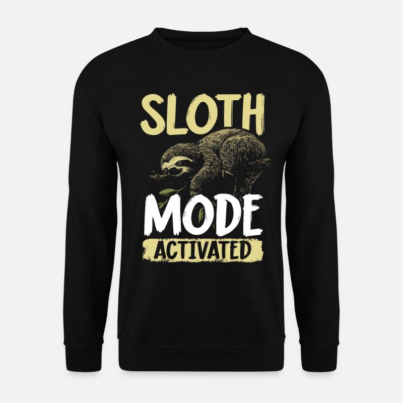 Sloth Mode: Activated Faultier Sloth - Unisex Pullover - Schwarz
