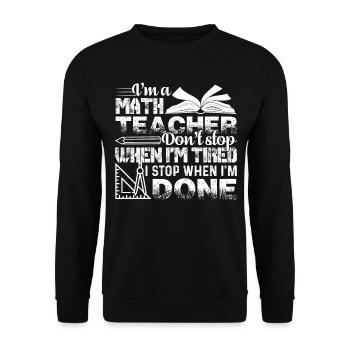 Math Teacher I am A Math Teacher Tee - Unisex Sweatshirt - black - Front - Alina (178cm) & Michal (187cm)