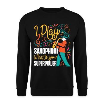 Saxophone I Play Saxophone What Is - Unisex Pullover - Schwarz - Vorne - Alina (178cm) & Michal (187cm)