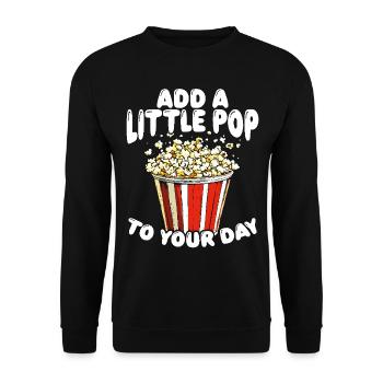 Add a Little Pop to Your Day Popcorn - Unisex Pullover - Schwarz - Vorne - Alina (178cm) & Michal (187cm)