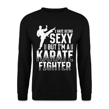 Je déteste être sexy mais je suis un combattant de karaté - Drôle - Sweat-shirt Unisexe - noir - Devant - Alina (178cm) & Michal (187cm)