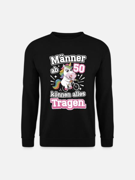 Männer ab 50 können alles tragen - Unisex Pullover - Schwarz