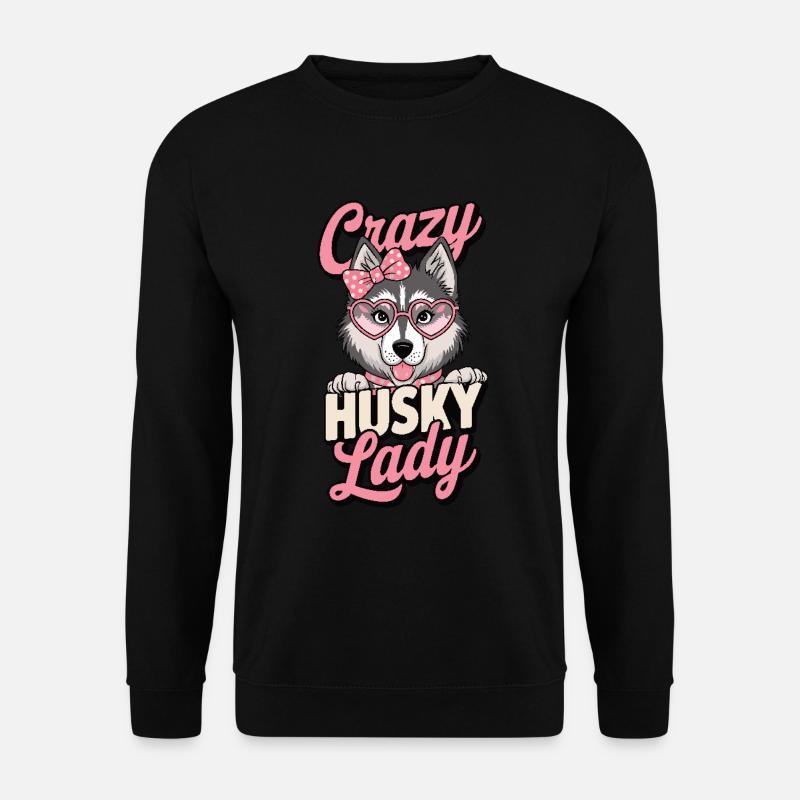 Crazy Husky Lady - Unisex Sweatshirt - black