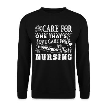 Nurse Care For Hundreds That's Nursing - Unisex Sweatshirt - black - Front - Alina (178cm) & Michal (187cm)