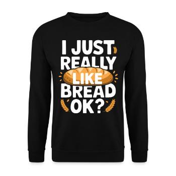 J’aime vraiment le pain Funny Bakery Gifts Men - Sweat-shirt Unisexe - noir - Devant - Alina (178cm) & Michal (187cm)