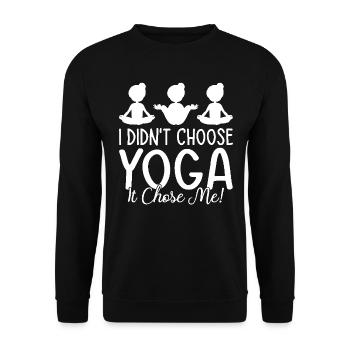 I didn't choose yoga it chose me - Yoga - Unisex Pullover - Schwarz - Vorne - Alina (178cm) & Michal (187cm)