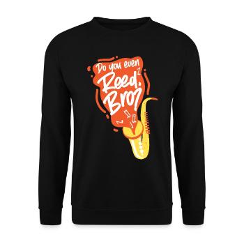Saxophone Do You Even Reed, Bro? - Unisex Pullover - Schwarz - Vorne - Alina (178cm) & Michal (187cm)