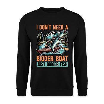 Kayak Fishing I Don't Need A Bigger Boat Paddling - Unisex Pullover - Schwarz - Vorne - Alina (178cm) & Michal (187cm)