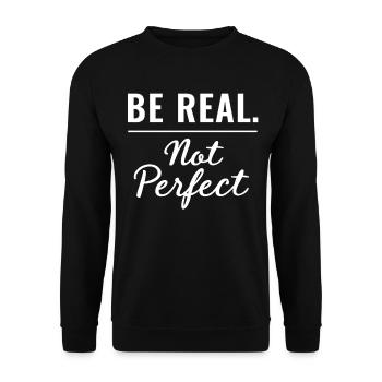 Be Real Motiv Inspiration Self-Confidence - Unisex Sweatshirt - black - Front - Alina (178cm) & Michal (187cm)