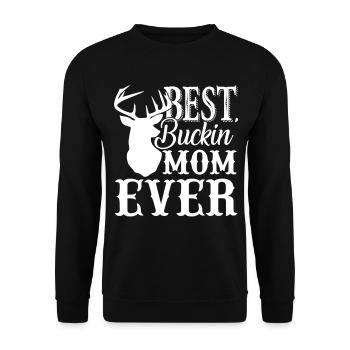 Mother's Day Best Buckin Mom Ever - Unisex Sweatshirt - black - Front - Alina (178cm) & Michal (187cm)