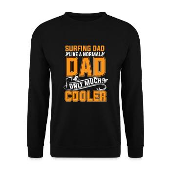 Surfen Papa wie ein normaler Papa, nur viel cooler - Unisex Pullover - Schwarz - Vorne - Alina (178cm) & Michal (187cm)