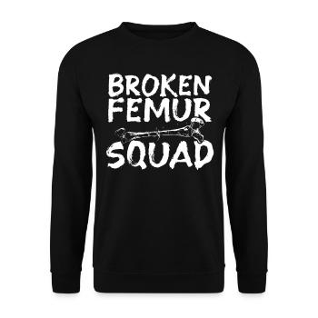 Gebrochener Oberschenkelknochen Gebrochenes Bein - Unisex Pullover - Schwarz - Vorne - Alina (178cm) & Michal (187cm)
