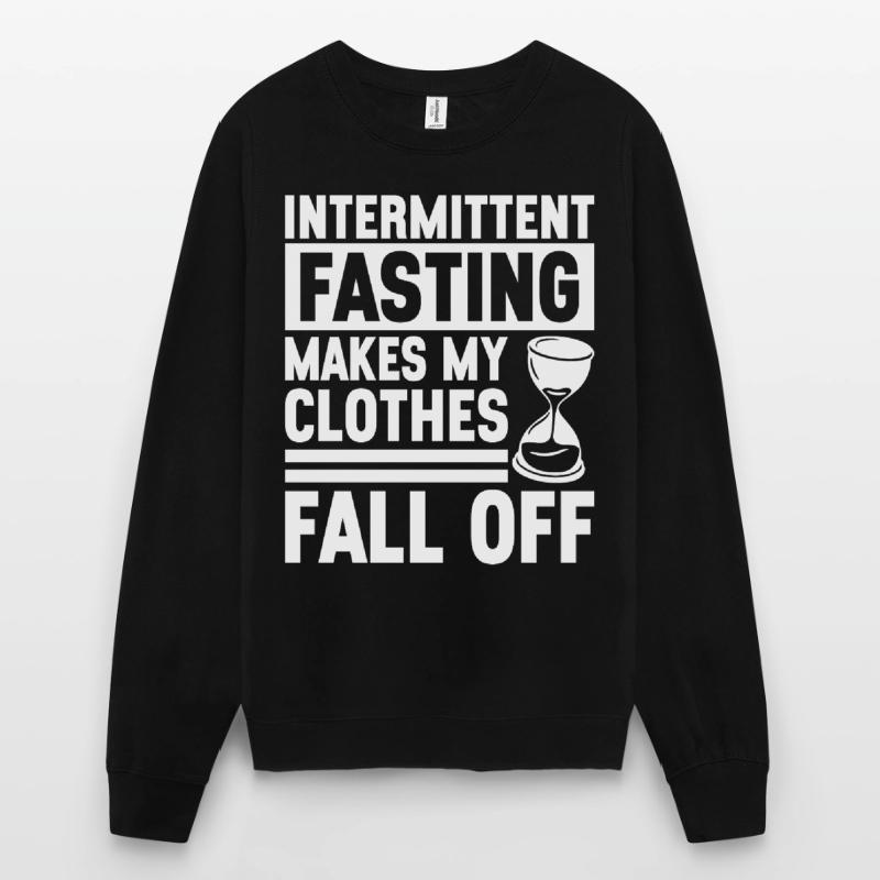 Intermittent fasting Intermittent fasting Unisex Sweatshirt