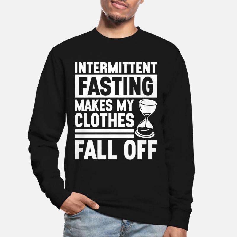 Intermittent fasting Intermittent fasting Unisex Sweatshirt