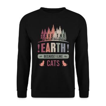 Sauvez la Terre Environnement Chats Cadeau du Jour de la Terre - Sweat-shirt Unisexe - noir - Devant - Alina (178cm) & Michal (187cm)