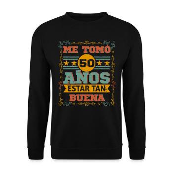 It took me 50 years to be so good birthday women - Unisex Sweatshirt - black - Front - Alina (178cm) & Michal (187cm)