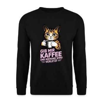 Gib mir Kaffee und niemand wird verletzt - Unisex Pullover - Schwarz - Vorne - Alina (178cm) & Michal (187cm)