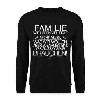 Famille - Ensemble, nous sommes tout - Sweat-shirt Unisexe - noir - Devant - Alina (178cm) & Michal (187cm)