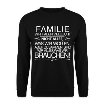 Famille - Ensemble, nous sommes tout - Sweat-shirt Unisexe - noir - Devant - Alina (178cm) & Michal (187cm)
