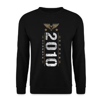 Limited Edition 2010 Strength and Honor Birthday - Unisex Sweatshirt - black - Front - Alina (178cm) & Michal (187cm)