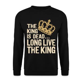 The King is Dead long live the King Quote Sayings - Unisex Sweatshirt - black - Front - Alina (178cm) & Michal (187cm)