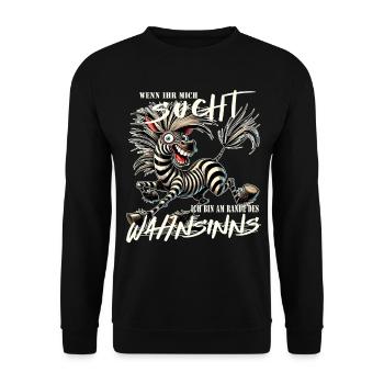 Crazy Zebra If You're Looking for Me Madness - Unisex Sweatshirt - black - Front - Alina (178cm) & Michal (187cm)