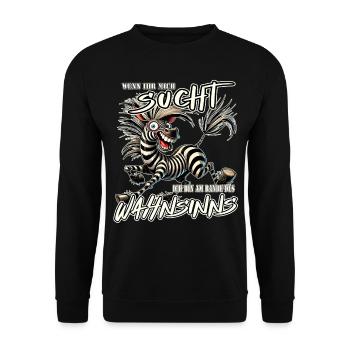 Zèbre fou si tu me cherches Folie - Sweat-shirt Unisexe - noir - Devant - Alina (178cm) & Michal (187cm)