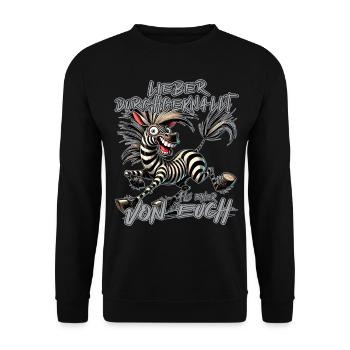Zebra Lieber durchgeknallt als einer von euch - Unisex Pullover - Schwarz - Vorne - Alina (178cm) & Michal (187cm)