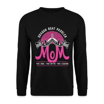 Dragon Boat Paddler Mom The Idol Loves Boat Racing - Unisex Sweatshirt - black - Front - Alina (178cm) & Michal (187cm)