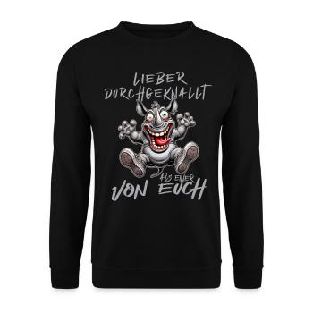 Verrücktes Nashorn Lieber durchgeknallt als einer - Unisex Pullover - Schwarz - Vorne - Alina (178cm) & Michal (187cm)