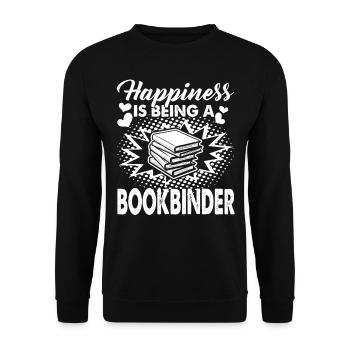 Bookbinder Happiness Is Being A Bookbinder - Unisex Sweatshirt - black - Front - Alina (178cm) & Michal (187cm)