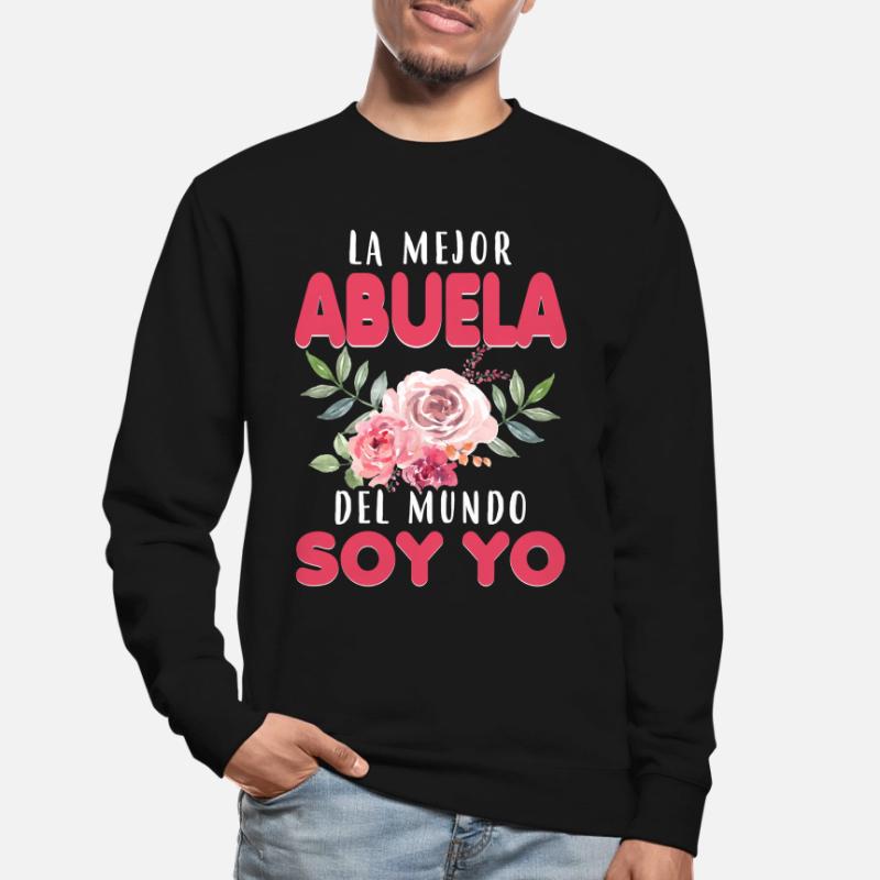 Die beste Großmutter der Welt bin ich Unisex Pullover