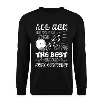 Music Composer Best Men Become Music Composers - Unisex Sweatshirt - black - Front - Alina (178cm) & Michal (187cm)