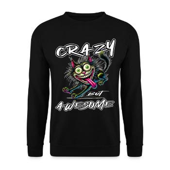 Crazy but Awesome Katze Comic Stil - Unisex Pullover - Schwarz - Vorne - Alina (178cm) & Michal (187cm)