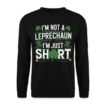 I'm Not a Leprechaun I'm Just Short St Patricks - Unisex Pullover - Schwarz - Vorne - Alina (178cm) & Michal (187cm)