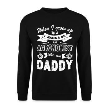 Agronomist Agronomist Like Daddy - Unisex Sweatshirt - black - Front - Alina (178cm) & Michal (187cm)