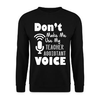 Teacher Assistant Teacher Assistant Voice - Unisex Sweatshirt - black - Front - Alina (178cm) & Michal (187cm)