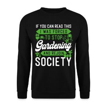 Plant Lover Gardening If You Can - Unisex Sweatshirt - black - Front - Alina (178cm) & Michal (187cm)
