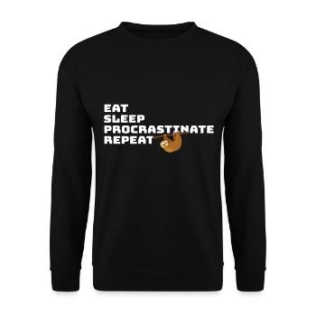 Eat Sleep Procrastinate Repeat – Lustiges Faultier - Unisex Pullover - Schwarz - Vorne - Alina (178cm) & Michal (187cm)