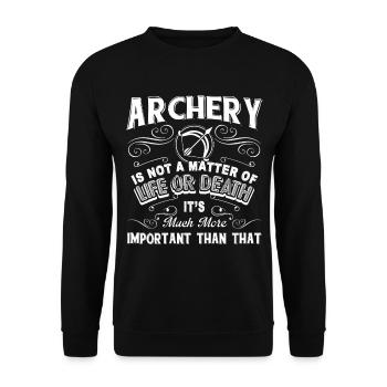Archery It's Not A Matter Of Life Or Death - Unisex Sweatshirt - black - Front - Alina (178cm) & Michal (187cm)