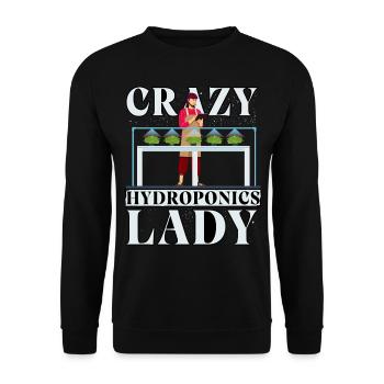 Crazy Hydroponics Lady - Unisex Sweatshirt - black - Front - Alina (178cm) & Michal (187cm)