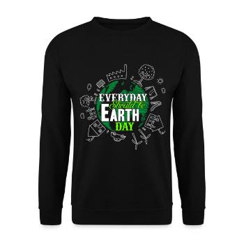 Earth Day Everyday Should Be Earth Day - Unisex Sweatshirt - black - Front - Alina (178cm) & Michal (187cm)