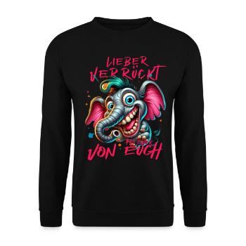 Lieber verrückt als einer von euch – Elefant - Unisex Pullover - Schwarz - Vorne - Alina (178cm) & Michal (187cm)