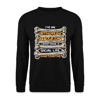 I'm An Orthopedic Surgeon I Physical Therapist - Unisex Sweatshirt - black - Front - Alina (178cm) & Michal (187cm)